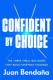 Confident By Choice